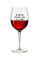 Lustiges Weinglas 350ml - Dekor: Ich liebe das Geräusch, wenn du zu reden aufhörst.