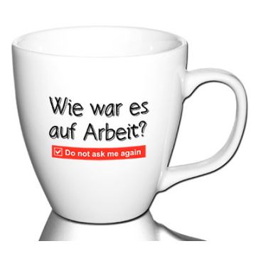 Wie war es auf Arbeit...