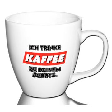 Ich trinke Kaffee zu deinem Schutz