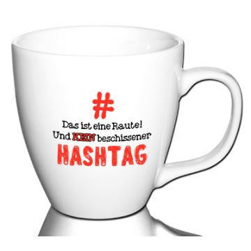 Das ist eine Raute und kein beschissener Hashtag