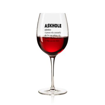 Lustiges Weinglas 350ml - Dekor: ASKHOLE - definition: A person who constantly aks for your advice, yet always does the opposite of what you told them.