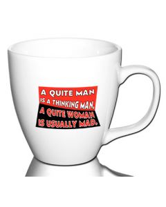  quiet man is a thinking man...