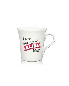 Lustige Porzellantasse Kaffeetasse Emilia weiss 34cl - Dekor: Ich bin nur für ein ALIBI hier