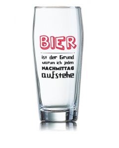 Lustiges Bierglas Willibecher 0,5L - BIER ist der Grund warum ich jeden Nachmittag aufstehe