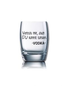 Lustiges Schnapsglas Salto 60 ml - Vertrau mir, auch Du kannst tanzen. -VODKA-